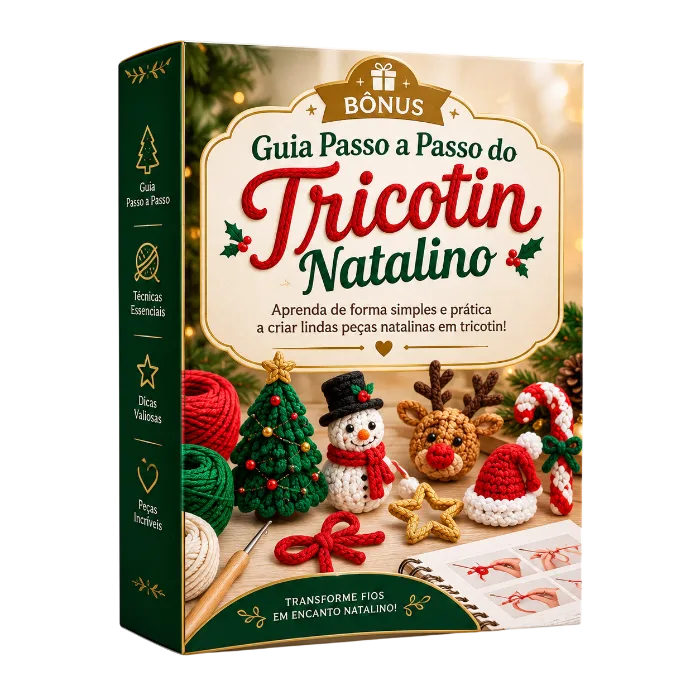 Guia Passo a Passo do Tricotin Natalino